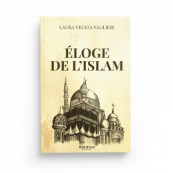 Éloge de l'Islam - Laura Veccia Vaglieri - Editions Héritage