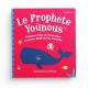 Le Prophète Yoûnous - Histoires tirées du Coran pour remercier Allah de ses bienfaits - Orientica - Goodword books