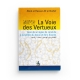 La Voie Des Vertueux - Abou Al Hassan Ali Al Nadwi - Editions Universel