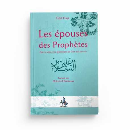 Les Épouses Des Prophètes - Fdal Haja - Editions Universel