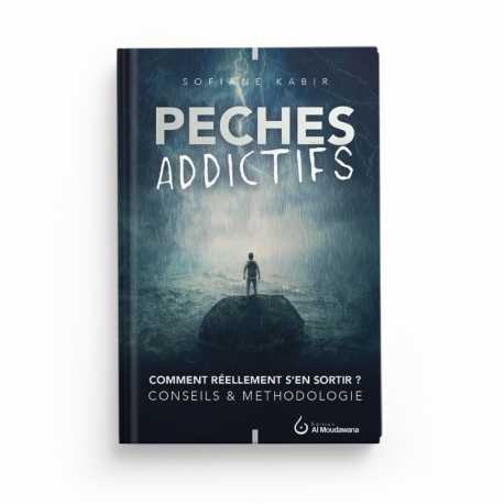 Les péchés addictifs - Sofiane Kabir - Al Moudawana