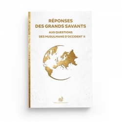 Réponses des Grands Savants aux questions des musulmans d’occident – Vol.2 - M'hamed Tchalabi - Editions Dar Al Mouwahidin