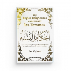 Les Règles Religieuses concernant les Femmes - Ibn Al-Jawzî - Al-Haramayn