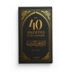 LES 40 HADITHS D’AL-NAWAWI - FRANÇAIS - ARABE - NOIR - Editions al-hadith