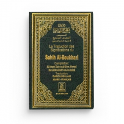 Sahih Al-Boukhari (arabe / français) - Al-imam Zain-oud-Din Ibn Abdoullatif Az-Zoubaidi - Daroussalam