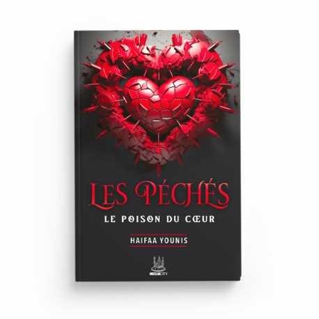 Les péchés : le poison du coeur - Haifaa Younis - Editions MuslimCity