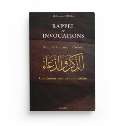 Rappel Et Invocations Selon Le Coran Et La Sunna - Mohammed Minta - Editions Tawhid