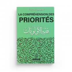 La Science Des Priorités - Youssouf Al-Qaradawi - Editions Maison d'Ennour
