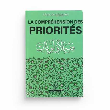 La Science Des Priorités - Youssouf Al-Qaradawi - Editions Maison d'Ennour