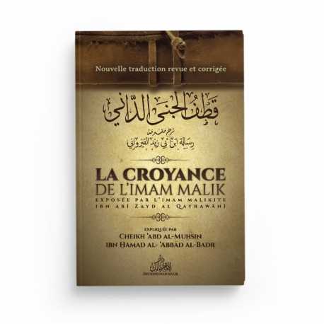 La croyance de l'Imam Malik - AL-QAYRAWANI - Éditions Imam Malik