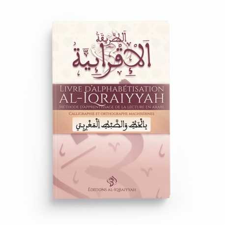 Version Maghreb de méthode Al Iqraiyyah d'apprentissage de lecture arabe - Editions Al-Iqraiyyah