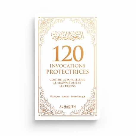 120 invocations protectrices - blanc - Editions Al-Hadîth