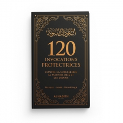 120 invocations protectrices - noir - Editions Al-Hadîth