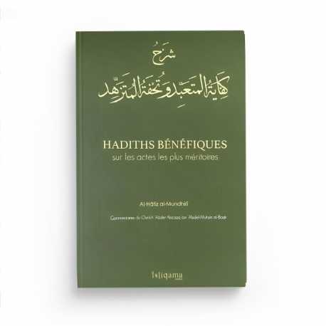 Hadiths bénéfiques sur les actes les plus méritoires - al-Mundhiri - Istiqama edition