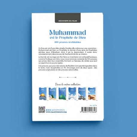 Muhammad est le Prophète de Dieu 100 preuves irréfutables - RACHID MAACH - Editions Al hadith