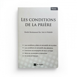 Les conditions de la prière - Sheikh Mouhammed Ibn 'Abd Al-Wahhâb  - Édition An Najm