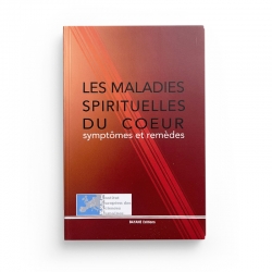 Les maladies spirituelles du cœur : Symptômes et remèdes - Editions Bayane