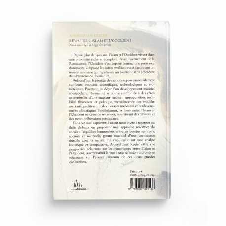 Revisiter l'islam et l'Occident : nouveau récit à l'âge des crises - Ahmed Paul Keeler - Editions Ilm