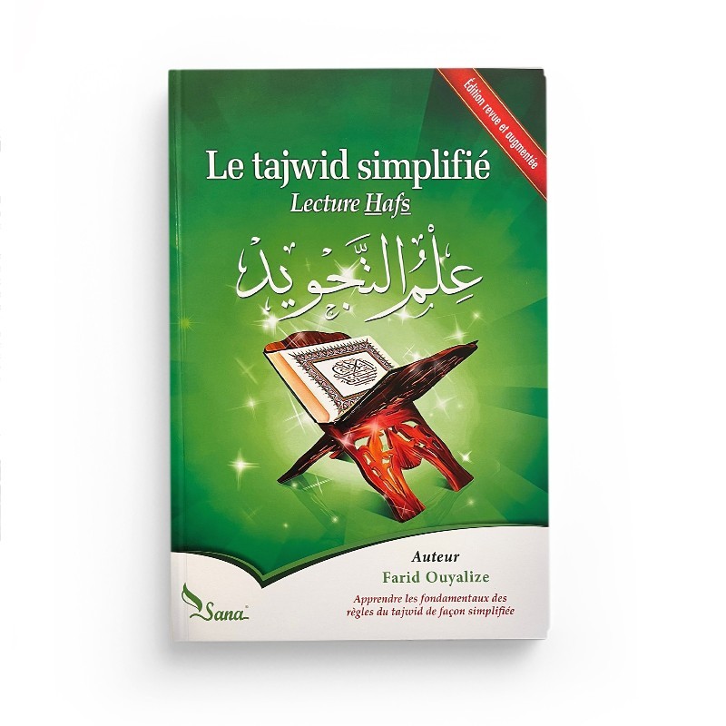 Le tajwid simplifié - Nouvelle approche : Niveaux 1 & 2 - Edition Sana