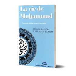 La vie de Muhammad - Etienne Dinet - Maison d'Ennour