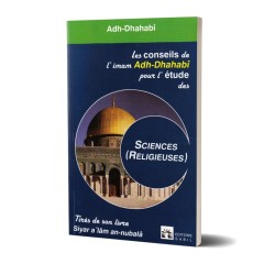 Les conseils de l'Imam Adh Dhahabi - ADH DHAHABI - Editions Sabil