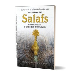 La croyance des Salafs et son influence sur l'unité des musulmans - Sheikh Sâlih Ibn Sa'd As-Suhaymî -  Al-Fawâid 