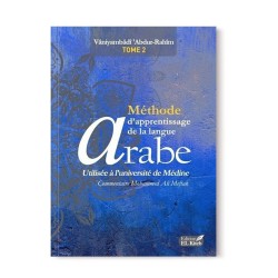 Méthode d'apprentissage de langue arabe utilisée à l'université de Médine - Tome 2