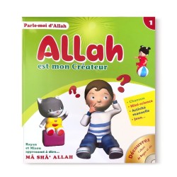 Parle-moi d'Allah - Allah Est Mon Créateur (1) - Editions Pixelgraf