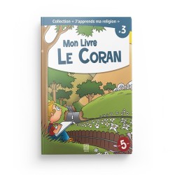 Collection "J'apprend ma religion" Mon Livre le Coran (Tome 3) - Editions Tawhid