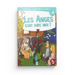 Collection "J'apprend ma religion" Les anges sont avec moi ! (Tome 4) - Editions Tawhid