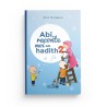 Abi, raconte moi un hadith - tome 2 - Alex Delagua - Editions Chamal