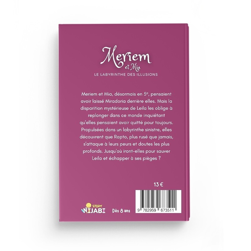 Meriem et Mia : Le labyrinthe des illusions - Wijabi Story