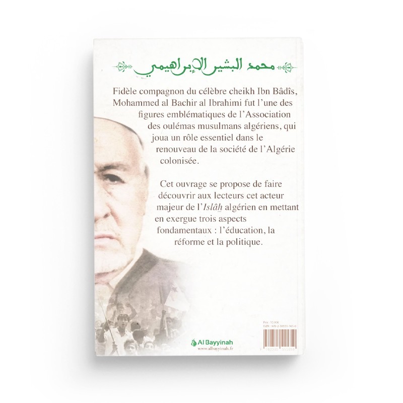 Mohammed El Bachir Al Ibrahimi - la biographie - Al Bayyinah