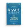 Explication de Kashf Ash-Shoubouhât - Le dévoilement des ambiguïtés - Al Bayyinah