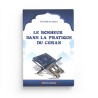 Le bonheur dans la pratique du coran - Shaykh Farîd Al-Ansârî - Editions Almadina