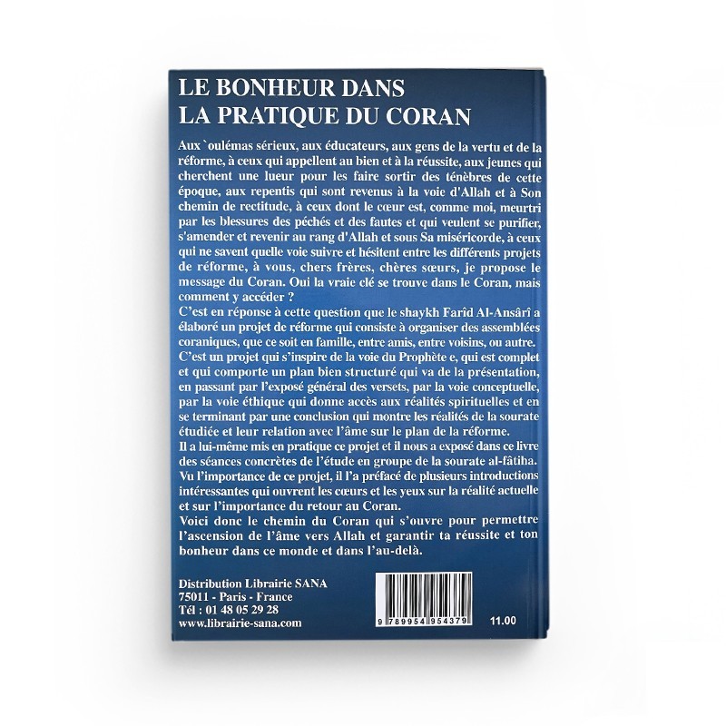 Le bonheur dans la pratique du coran - Shaykh Farîd Al-Ansârî - Editions Almadina