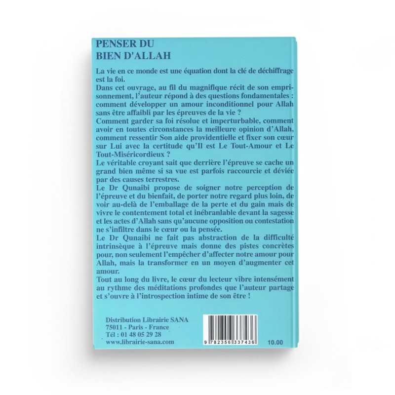 Penser du Bien d'Allah - Eyad Qunaybi - Editions Al-Madina