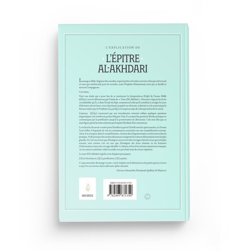 L’explication de L’ÉPITRE AL-AKHDARI Dans les adorations selon l’école Malikite - Ahmad Al-Mazrou'i - Ibn Badis