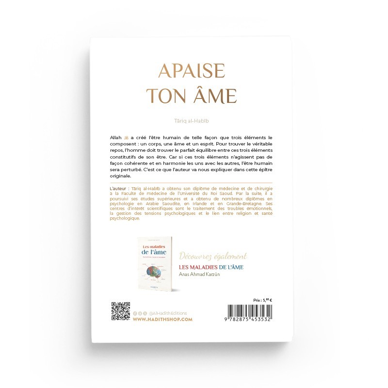 Apaise ton âme - Târiq al-Habîb - éditions Al-Hadîth