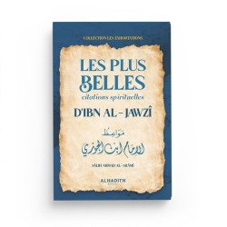 Les plus belles citations spirituelles d’Ibn AL-JAWZÎ - SÂLIH AHMAD AL-SHÂMÎ - éditions Al-Hadîth