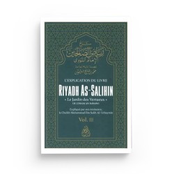 L'Explication Du Livre Riyadh As Salihn (Le Jardin des vertueux) - Cheikh Al Uthaymin (Volume 3) - Maktaba Al-Qalam