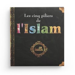 Les cinq piliers de l'islam - Editions Famille Musulmane