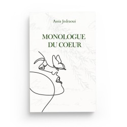 Monologue du coeur - Assia Jedraoui