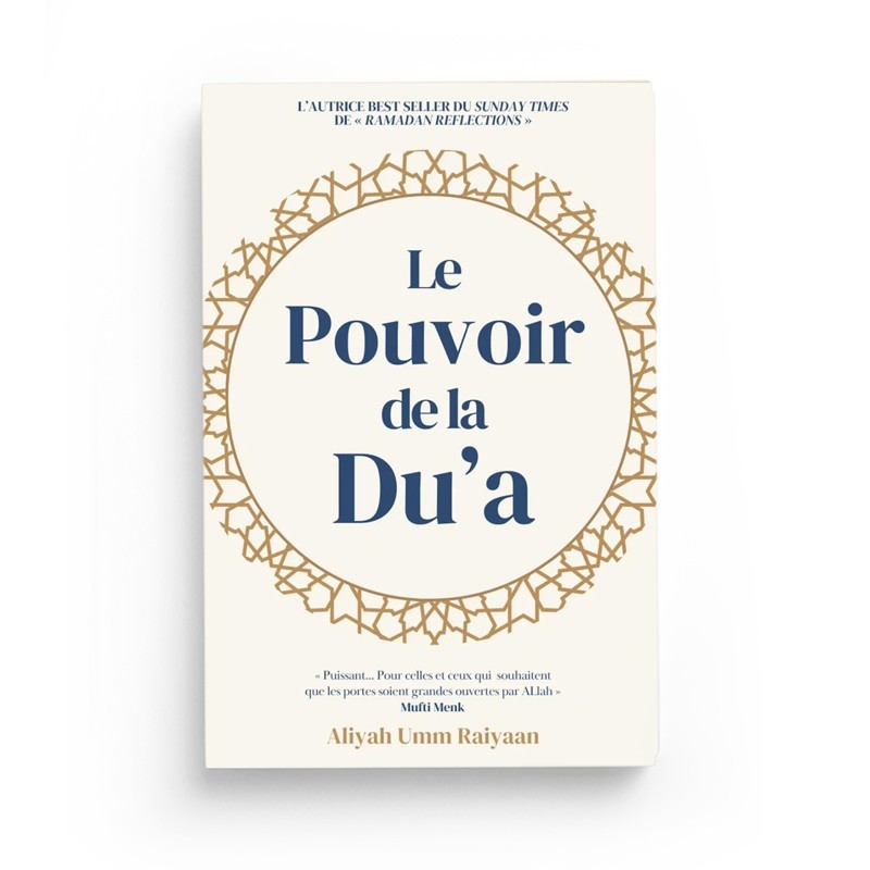 Le pouvoir de la du'a - Aliyah Umm Raiyaan - Anissa Editions