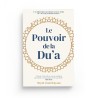 Le pouvoir de la du'a - Aliyah Umm Raiyaan - Anissa Editions