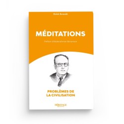 Méditations - Malek Bennabi - Editions Héritage