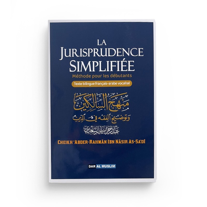 La jurisprudence simplifiée - bilingue - Cheikh Sa’di - DAR AL MUSLIM