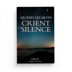 Quand les mots crient en silence - Céline B - Éditions Nour