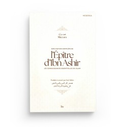 Explication complète de l’Epître d’Ibn Ashir - Mayyara - Editions Ilm