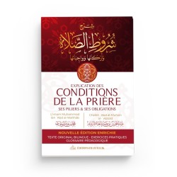 Explication des conditions de la prière, ses piliers & ses obligations - Abdul Muhsin al Badr - Editions Imam Malik